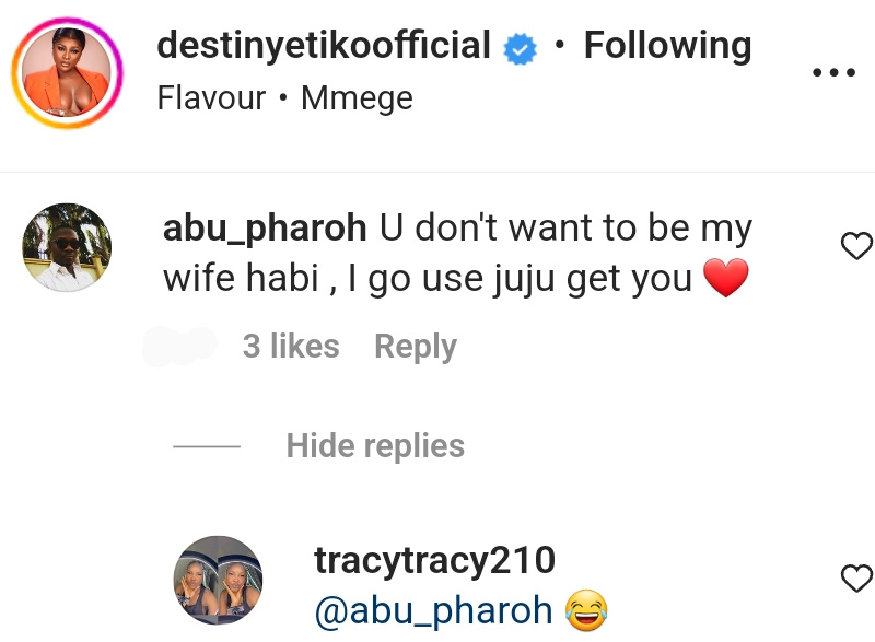 Man Will Use Juju To Make Destiny Etiko His Wife (2)