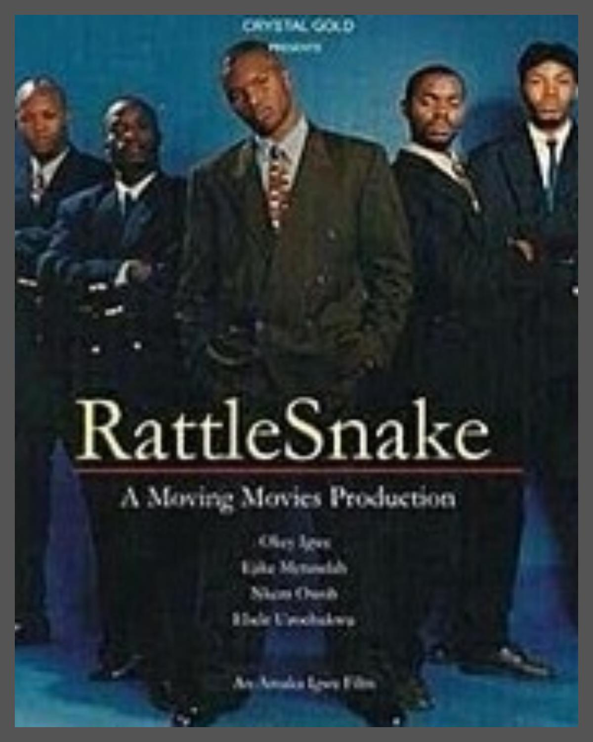 Rattlesnake Nollywood Classic Movies - NollywoodCelebs (1)